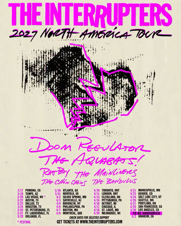 THE INTERRUPTERS HIT THE US IN 2027 – DATES WITH Doom Regulator, the Aquabats, and MORE!